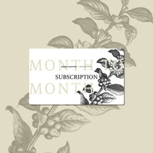 Load image into Gallery viewer, Month to Month Coffee Subscription - Ground for filter